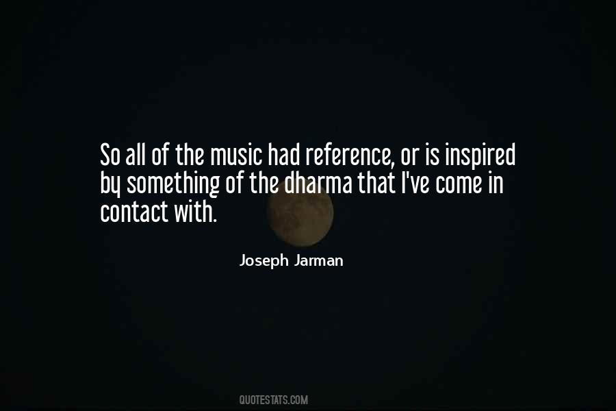 Joseph Jarman Quotes #1288612