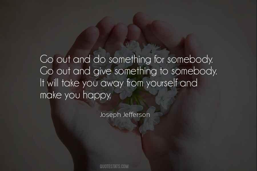 Joseph Jefferson Quotes #430515