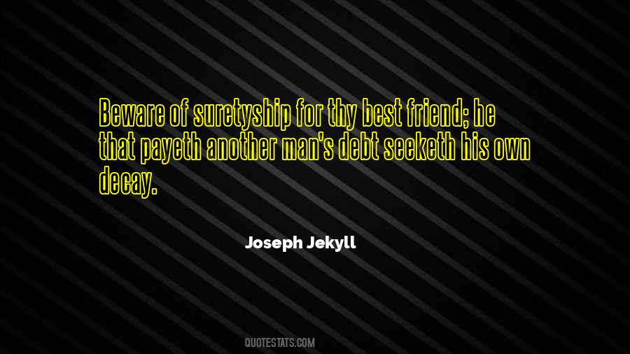 Joseph Jekyll Quotes #1005367