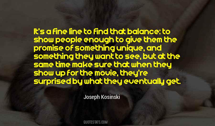 Joseph Kosinski Quotes #1254786