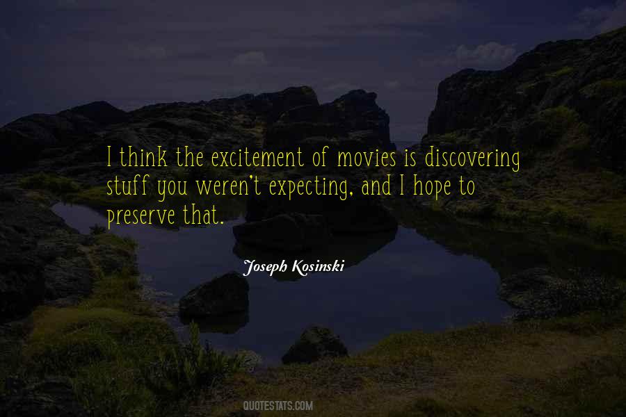 Joseph Kosinski Quotes #1328938