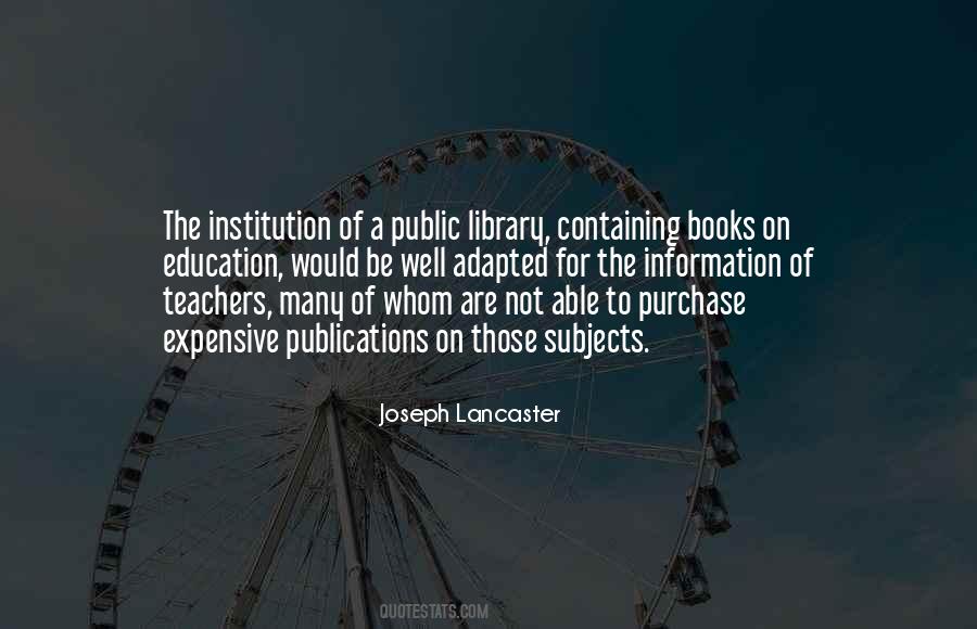 Joseph Lancaster Quotes #1060385
