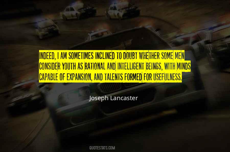 Joseph Lancaster Quotes #1175040