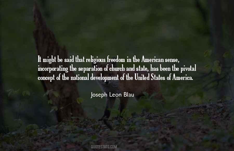 Joseph Leon Blau Quotes #1669209