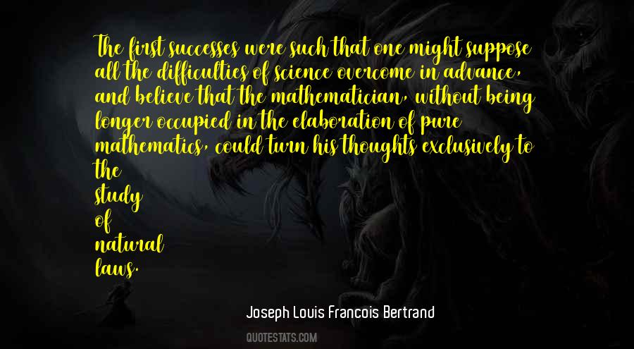 Joseph Louis Francois Bertrand Quotes #1580155