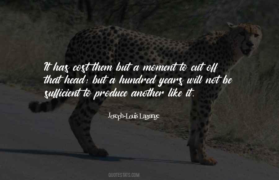 Joseph-Louis Lagrange Quotes #995478