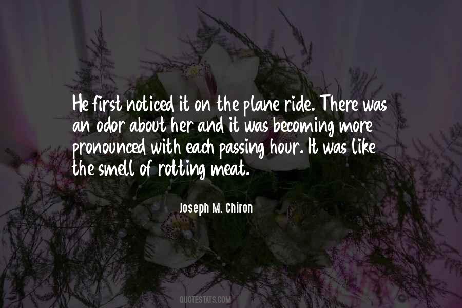 Joseph M. Chiron Quotes #690854