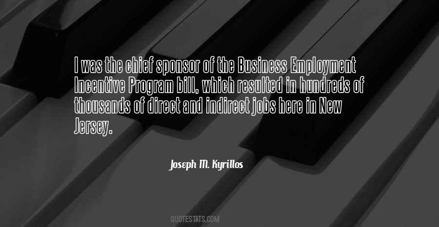 Joseph M. Kyrillos Quotes #1057748