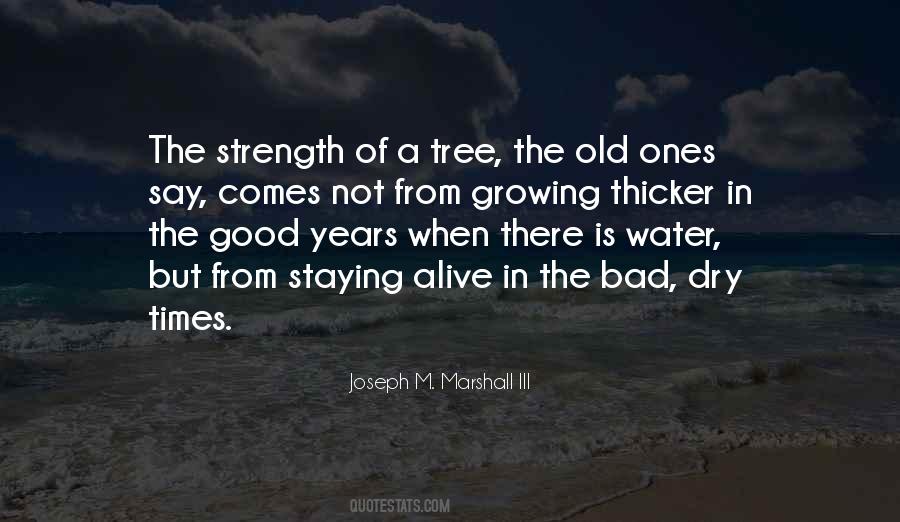 Joseph M. Marshall III Quotes #1122017