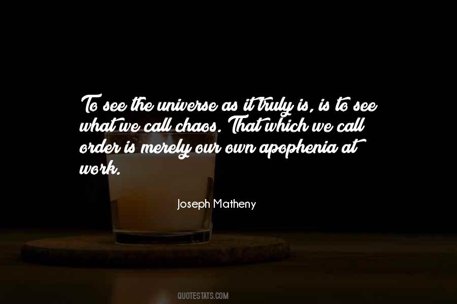 Joseph Matheny Quotes #253772