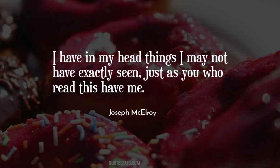 Joseph McElroy Quotes #1225827