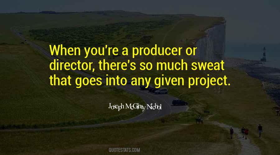 Joseph McGinty Nichol Quotes #312794