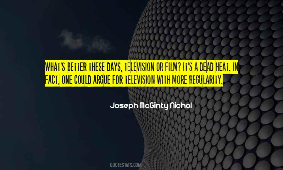 Joseph McGinty Nichol Quotes #649554