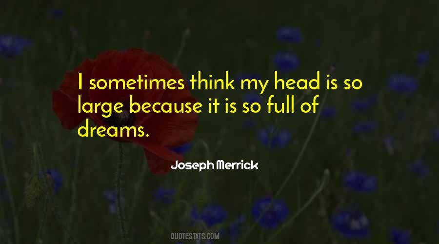 Joseph Merrick Quotes #214090