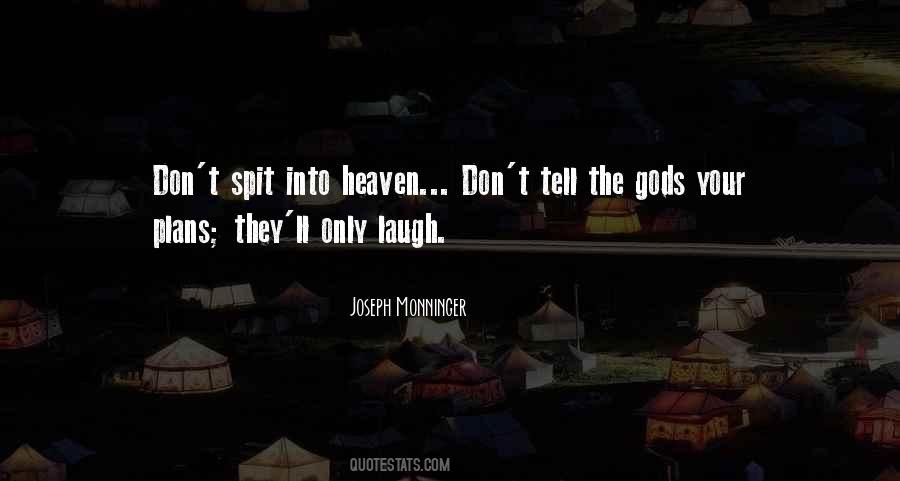 Joseph Monninger Quotes #1821584