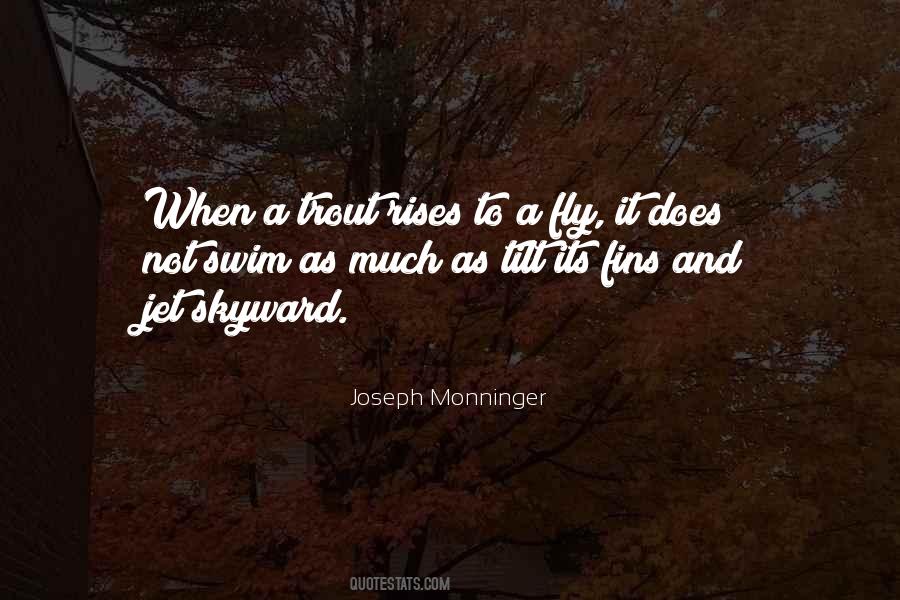 Joseph Monninger Quotes #255834