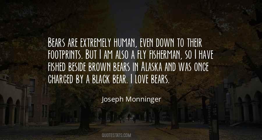 Joseph Monninger Quotes #534566