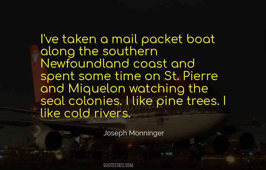 Joseph Monninger Quotes #555603
