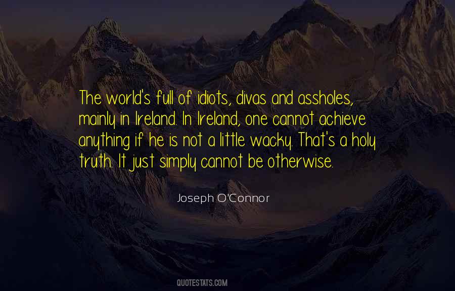 Joseph O'Connor Quotes #513193