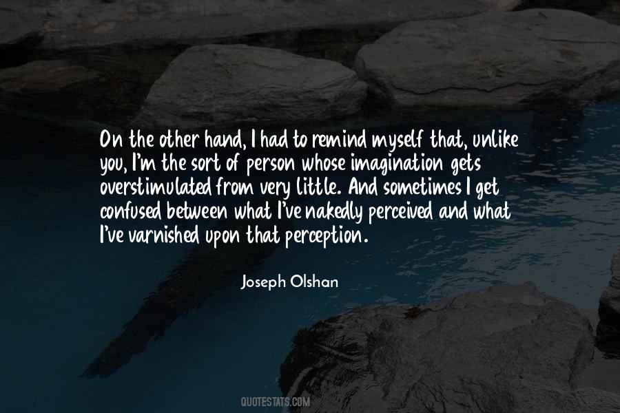Joseph Olshan Quotes #307558 Joseph Olshan Quotes #307558