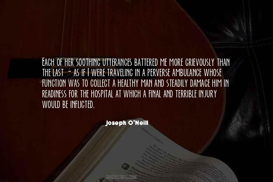 Joseph O'Neill Quotes #1016141