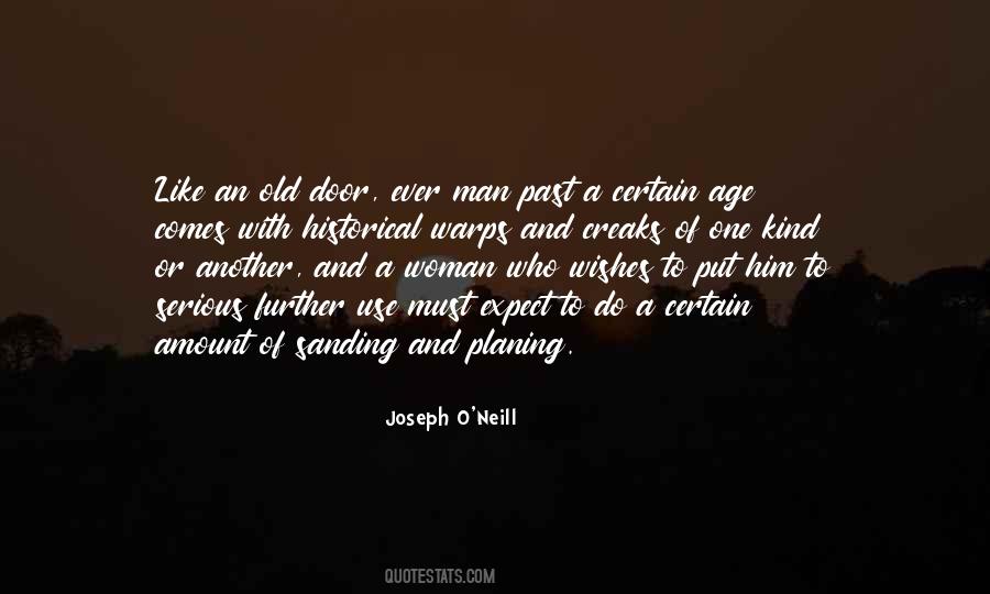 Joseph O'Neill Quotes #1440179