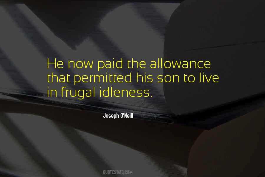 Joseph O'Neill Quotes #444716