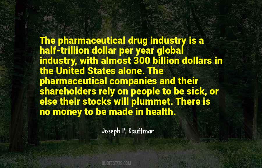 Joseph P. Kauffman Quotes #405902