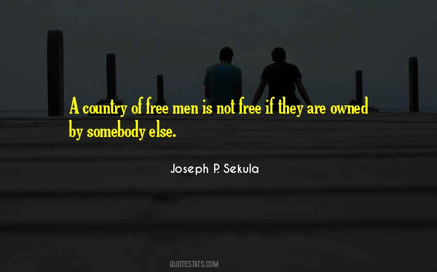 Joseph P. Sekula Quotes #1100297 Joseph P. Sekula Quotes #1100297