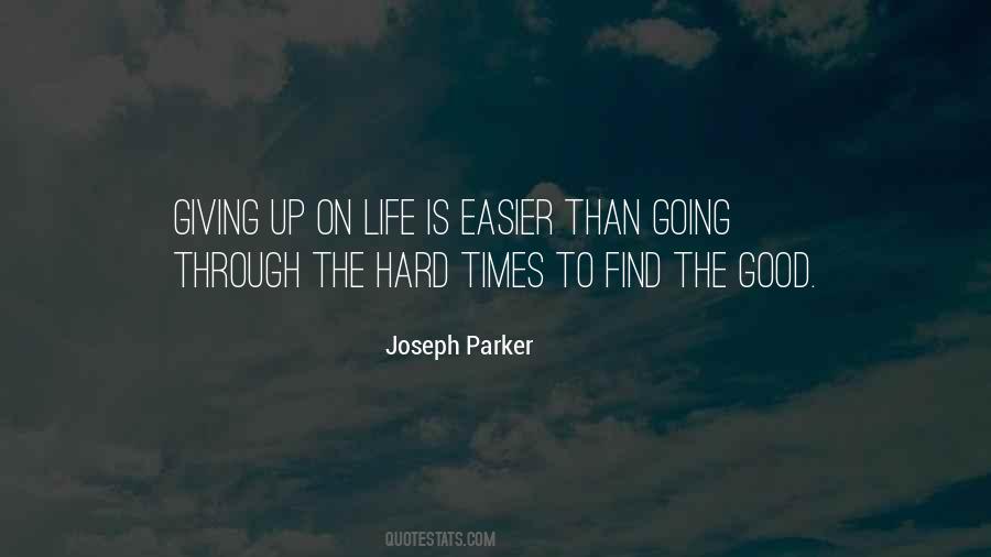 Joseph Parker Quotes #1744374