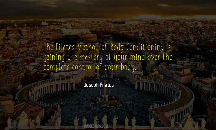 Joseph Pilates Quotes #1133188