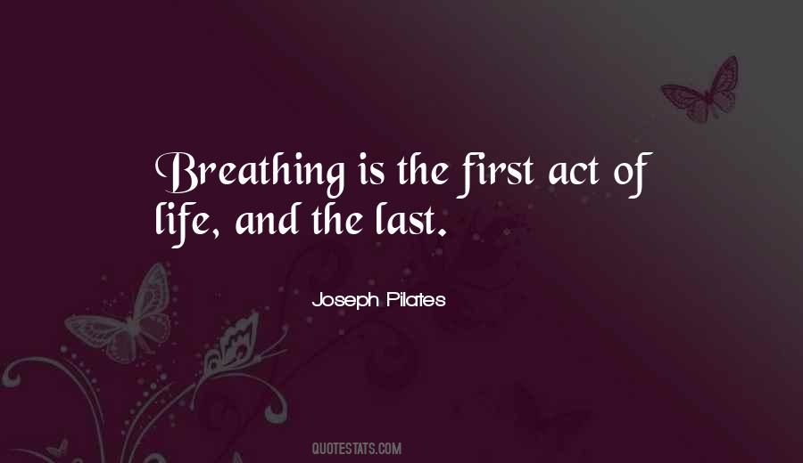 Joseph Pilates Quotes #324077