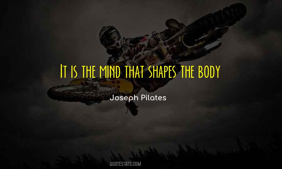 Joseph Pilates Quotes #385586