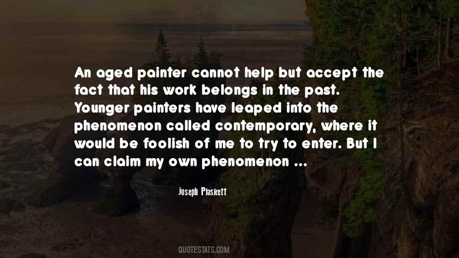 Joseph Plaskett Quotes #1445403