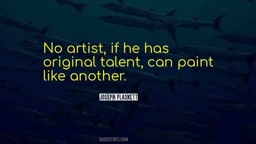 Joseph Plaskett Quotes #357712