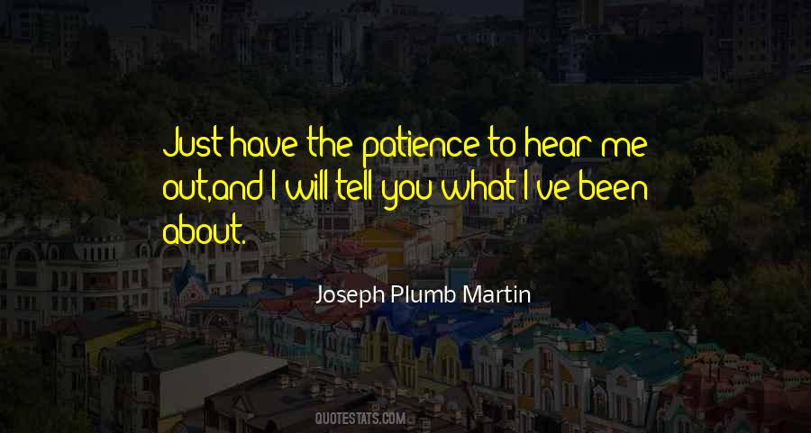Joseph Plumb Martin Quotes #216453