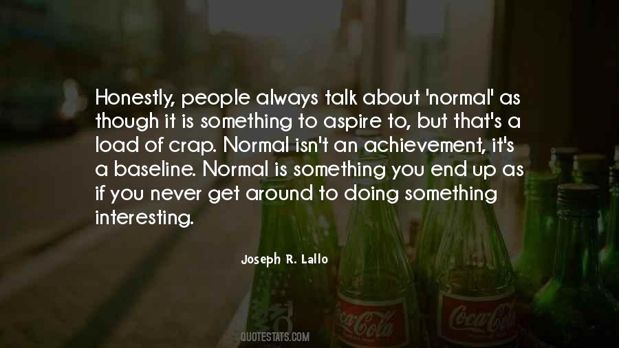 Joseph R. Lallo Quotes #1531605