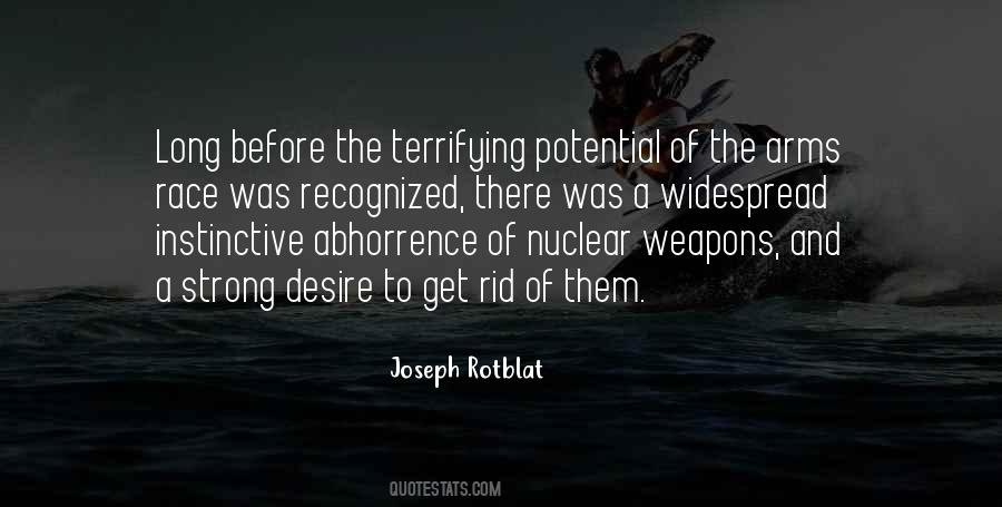 Joseph Rotblat Quotes #13613