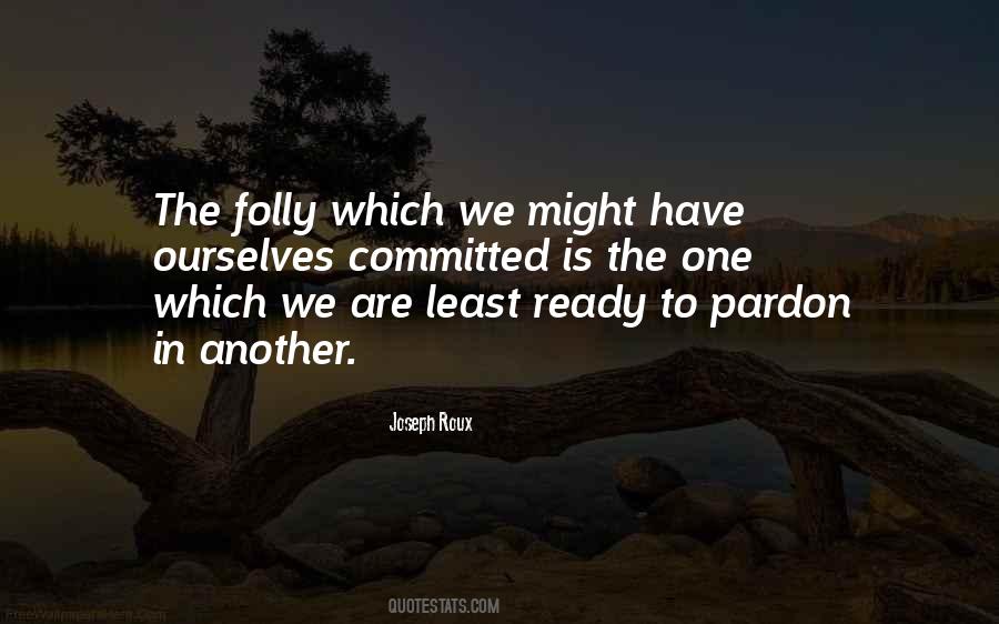 Joseph Roux Quotes #1756033