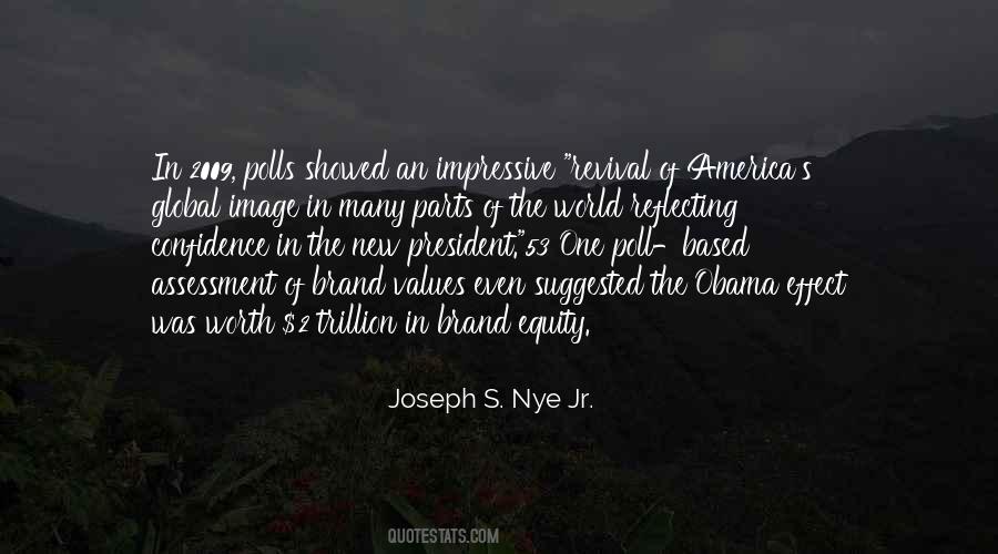 Joseph S. Nye Jr. Quotes #1528072