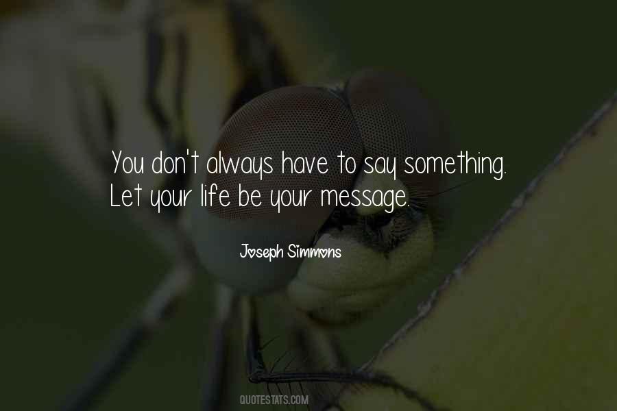 Joseph Simmons Quotes #1302300
