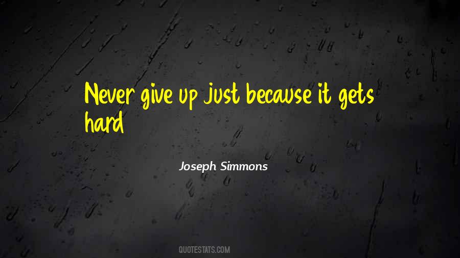 Joseph Simmons Quotes #833127