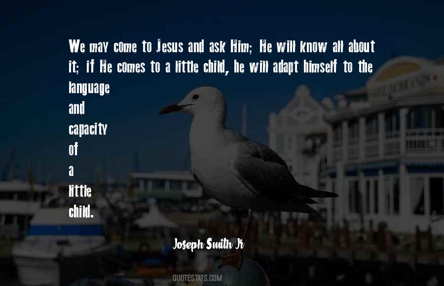 Joseph Smith Jr. Quotes #1739852