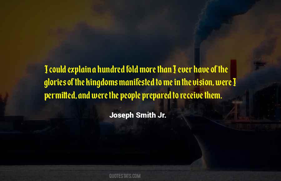 Joseph Smith Jr. Quotes #564167