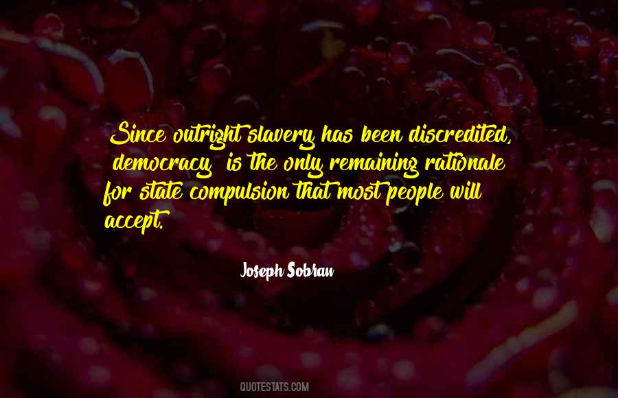 Joseph Sobran Quotes #1555616