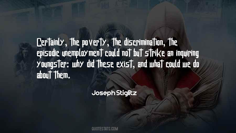 Joseph Stiglitz Quotes #1075946 Joseph Stiglitz Quotes #1075946