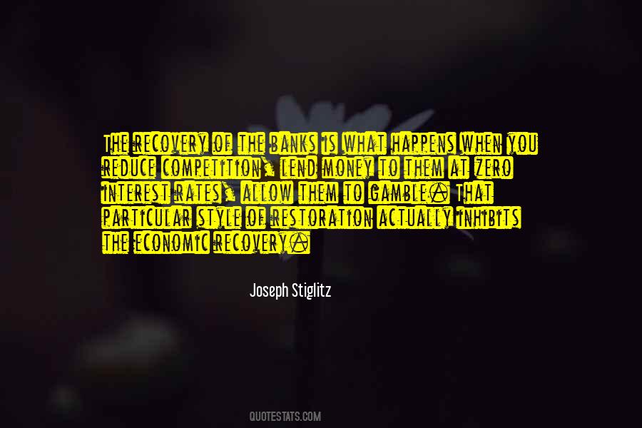 Joseph Stiglitz Quotes #1347777 Joseph Stiglitz Quotes #1347777