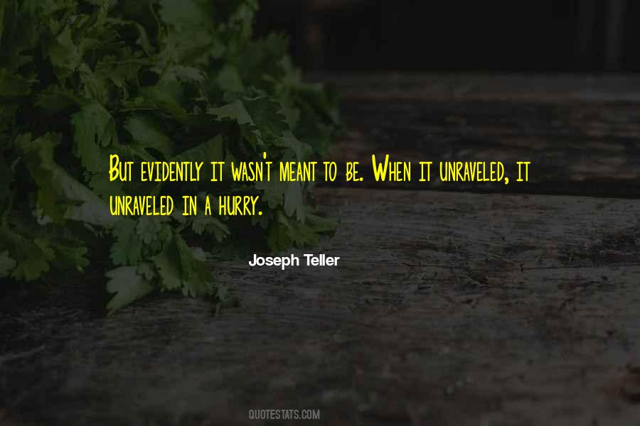 Joseph Teller Quotes #1295755