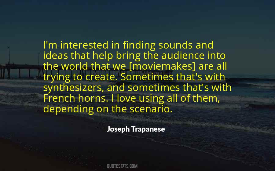 Joseph Trapanese Quotes #162286