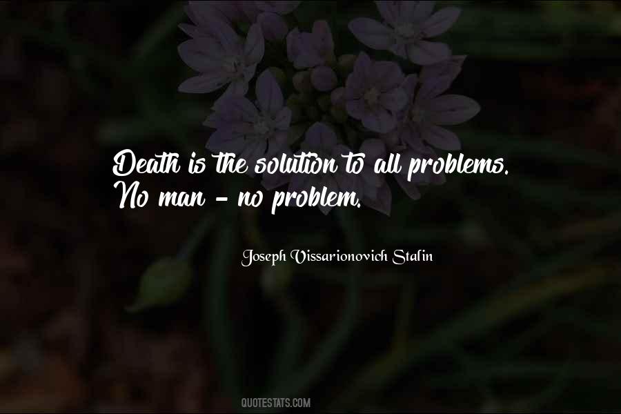 Joseph Vissarionovich Stalin Quotes #1182523